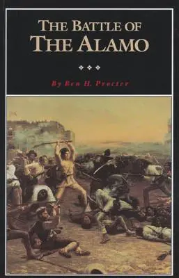 La battaglia di Alamo, volume 2 - The Battle of the Alamo, Volume 2