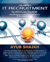 Guida completa al reclutamento It - The Complete It Recruitment Survival Guide