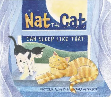 Il gatto Nat può dormire così - Nat the Cat Can Sleep Like That