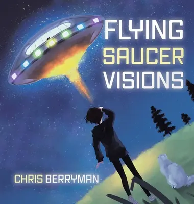 Visioni di dischi volanti: Un diario di viaggio - Flying Saucer Visions: A Travelogue