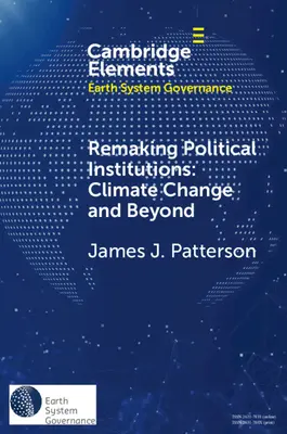Rifare le istituzioni politiche: Il cambiamento climatico e oltre - Remaking Political Institutions: Climate Change and Beyond