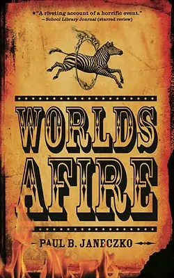 Mondi in fiamme - Worlds Afire