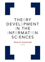 Sviluppo teorico nelle scienze dell'informazione - Theory Development in the Information Sciences