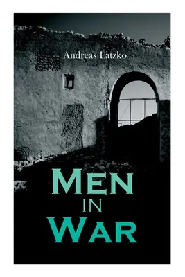 Uomini in guerra - Men in War