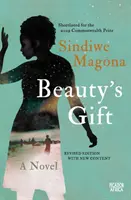 Il dono della bellezza - Beauty's Gift