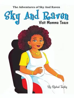 Sky e Raven fanno visita a mamma Teaze - Sky and Raven Visit Momma Teaze