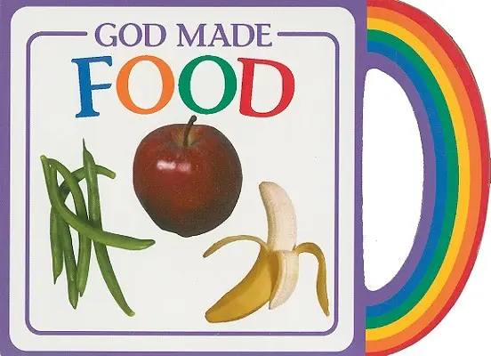 Dio ha fatto il cibo - God Made Food