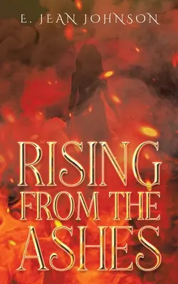 Risorgere dalle ceneri - Rising From The Ashes