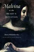 Malvina, o l'intuizione del cuore - Malvina, or the Heart's Intuition