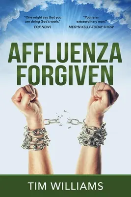 Affluenza perdonata - Affluenza Forgiven