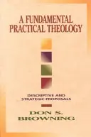 Teologia pratica fondamentale - Fundamental Practical Theology
