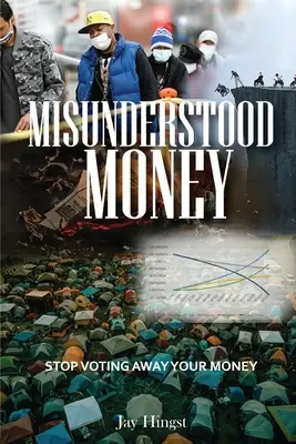 Il denaro incompreso - Misunderstood Money