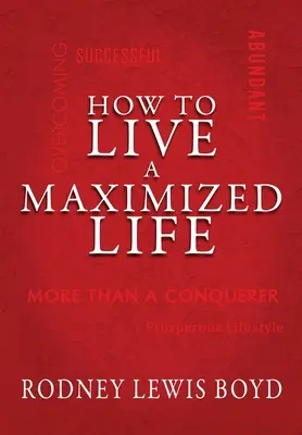 Come vivere una vita al massimo - How to Live a Maximized Life