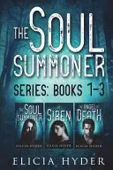La serie dell'evocatore di anime: Libri 1-3 - The Soul Summoner Series: Books 1-3