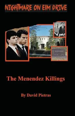 Un incubo a Elm Drive Gli omicidi di Menendez - A Nightmare on Elm Drive The Menendez Killings