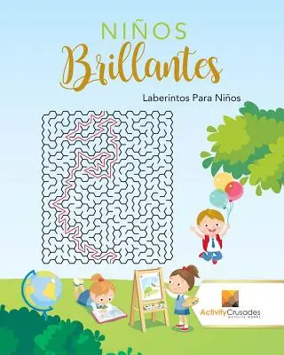 Nios Brillantes: Giochi per bambini - Nios Brillantes: Laberintos Para Nios