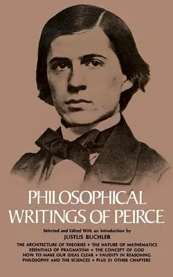Scritti filosofici di Peirce - Philosophical Writings of Peirce