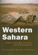 Sahara occidentale: Guerra, nazionalismo e risoluzione dei conflitti - Western Sahara: War, Nationalism, and Conflict Irresolution