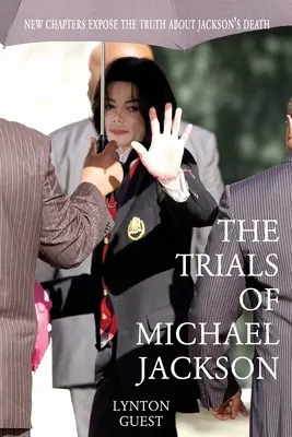 I processi di Michael Jackson - The Trials of Michael Jackson