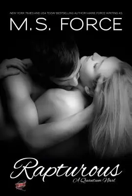 Rapturous: Serie Quantum, libro 4 - Rapturous: Quantum Series, Book 4