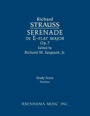 Serenata in mi bemolle maggiore, op. 7: partitura di studio - Serenade in E-flat major, Op.7: Study score