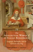 Il mondo intellettuale del Rinascimento italiano - The Intellectual World of the Italian Renaissance