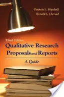 Proposte e rapporti di ricerca qualitativa: Una guida: Una guida - Qualitative Research Proposals and Reports: A Guide: A Guide