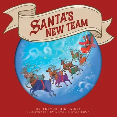 La nuova squadra di Babbo Natale - Santa's New Team