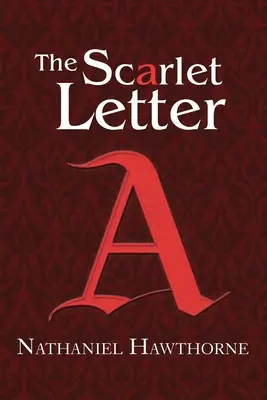 La lettera scarlatta (Reader's Library Classics) - The Scarlet Letter (Reader's Library Classics)