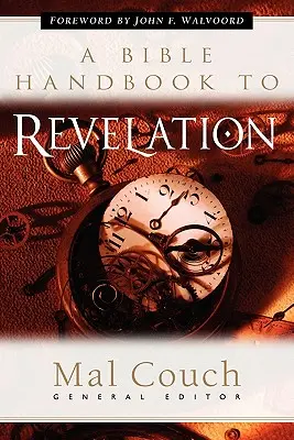Un manuale biblico sull'Apocalisse - A Bible Handbook to Revelation