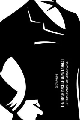 L'importanza di essere Ernesto: una commedia triviale per persone serie - The Importance of Being Earnest: A Trivia Comedy for Serious People