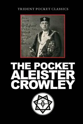 Il Pocket Aleister Crowley - The Pocket Aleister Crowley