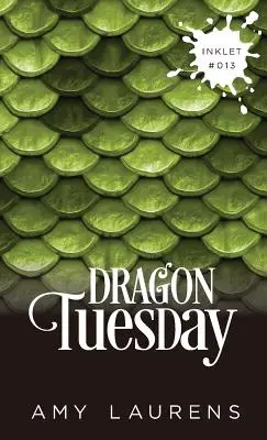 Martedì del drago - Dragon Tuesday