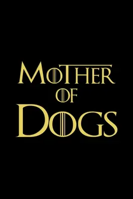 Libro della madre dei cani - Mother of Dogs Book