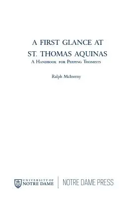 Un primo sguardo a San Tommaso d'Aquino: Un manuale per tomisti guardoni - A First Glance at St. Thomas Aquinas: A Handbook for Peeping Thomists