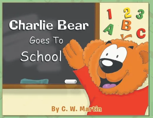 L'orso Charlie va a scuola - Charlie Bear Goes To School