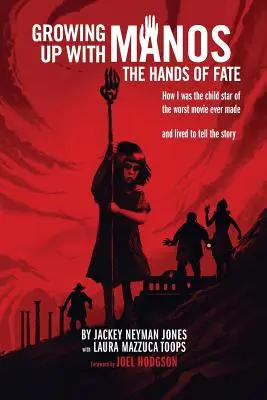Crescere con Manos: Le mani del destino - Growing Up with Manos: The Hands of Fate
