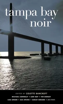 Il noir della baia di Tampa - Tampa Bay Noir