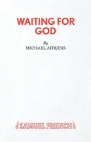 Aspettando Dio - Waiting for God