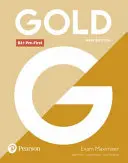 Gold B1+ Pre-First Nuova edizione Exam Maximiser - Gold B1+ Pre-First New Edition Exam Maximiser