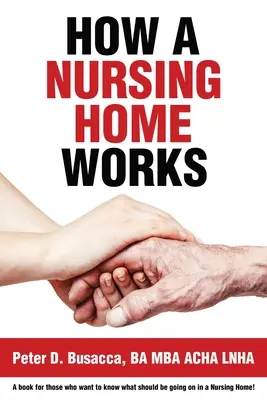 Come funziona una casa di cura - How a Nursing Home Works