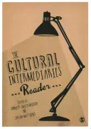Il lettore di intermediari culturali - The Cultural Intermediaries Reader