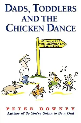 Papà, bambini e danza dei polli - Dads Toddlers & Chicken Dance