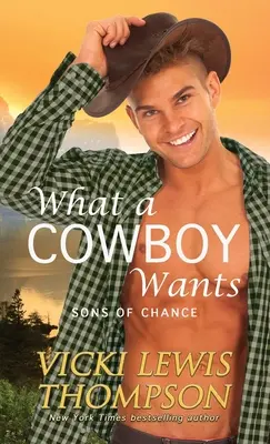 Cosa vuole un cowboy - What a Cowboy Wants