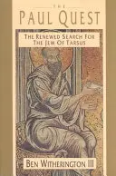 La ricerca di Paolo: La rinnovata ricerca dell'ebreo di Tarso - The Paul Quest: The Renewed Search for the Jew of Tarsus