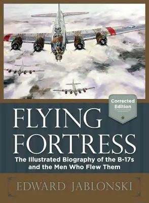 Fortezza volante (edizione corretta) - Flying Fortress (Corrected Edition)