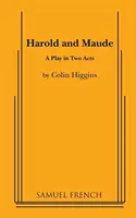 Harold e Maude - Un'opera in due atti - Harold and Maude - A Play in Two acts