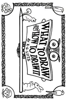 Cosa disegnare e come disegnarlo - What to Draw and How to Draw It