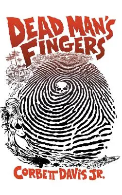 Le dita di un uomo morto - Dead Man's Fingers