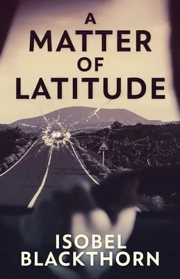 Una questione di latitudine - A Matter of Latitude